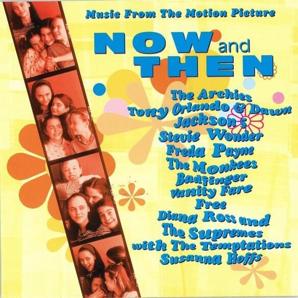 Now and Then (Music from the Motion Picture) 