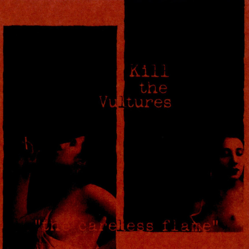 The Careless Flame