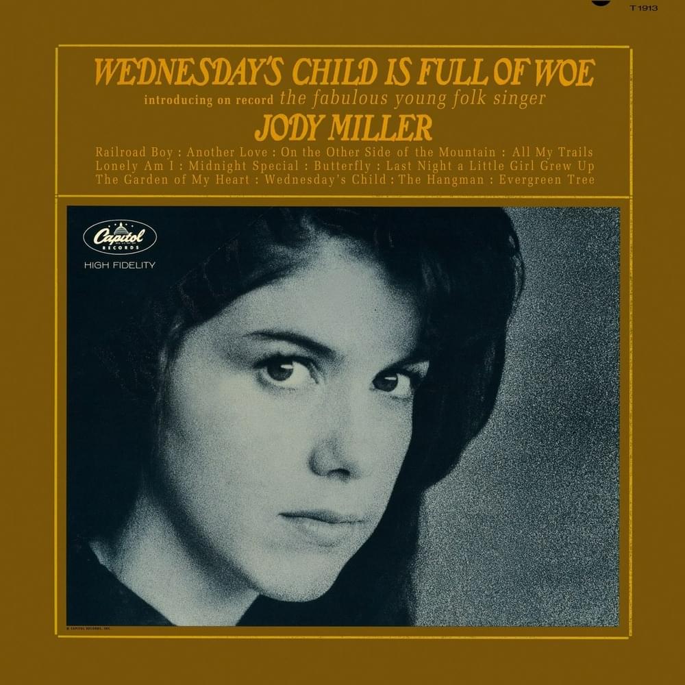 Wednesday’s Child Is Full of Woe