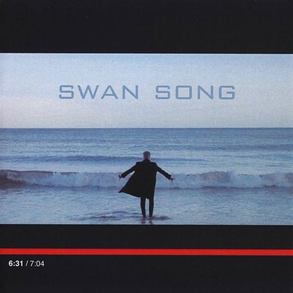 Swan Song (Single)