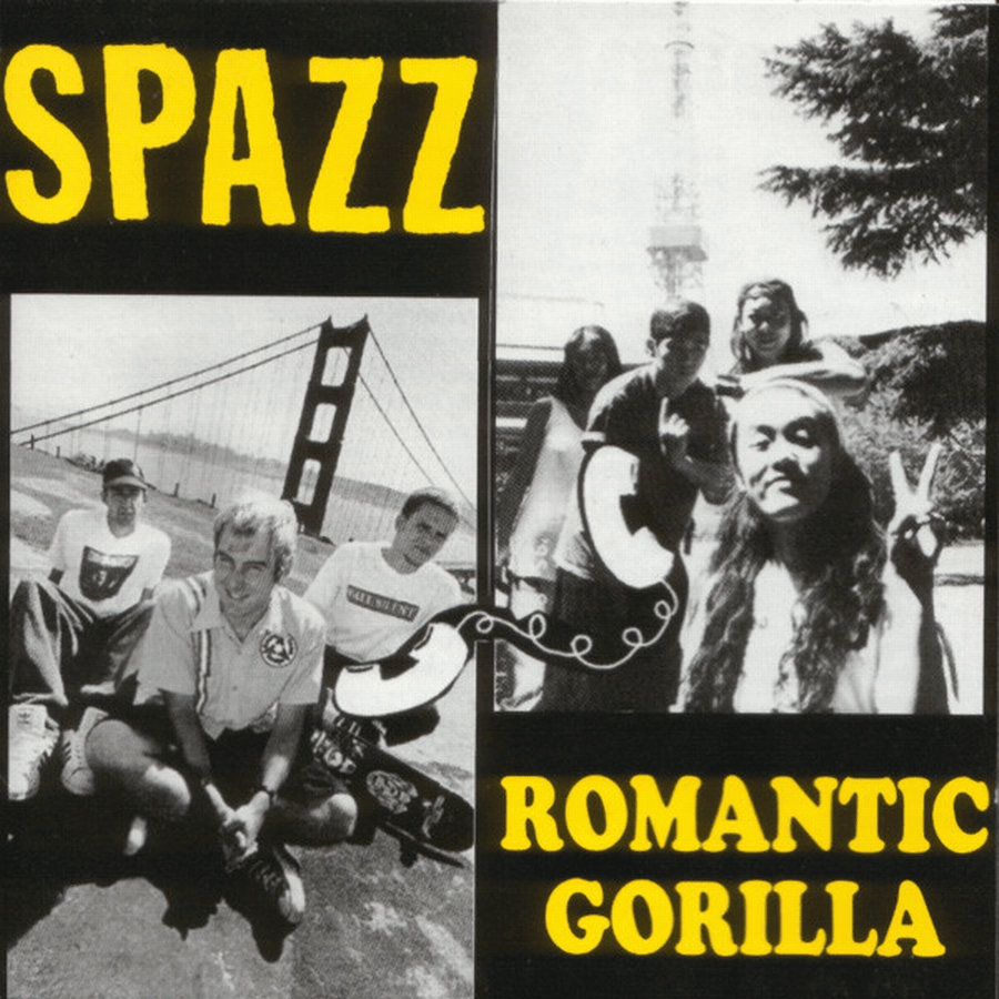  Spazz / Romantic Gorilla