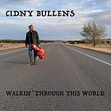 Walkin’ Through This World