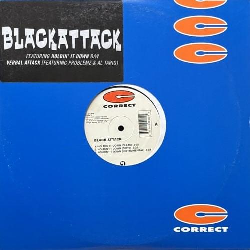 Holdin’ It Down / Verbal Attack