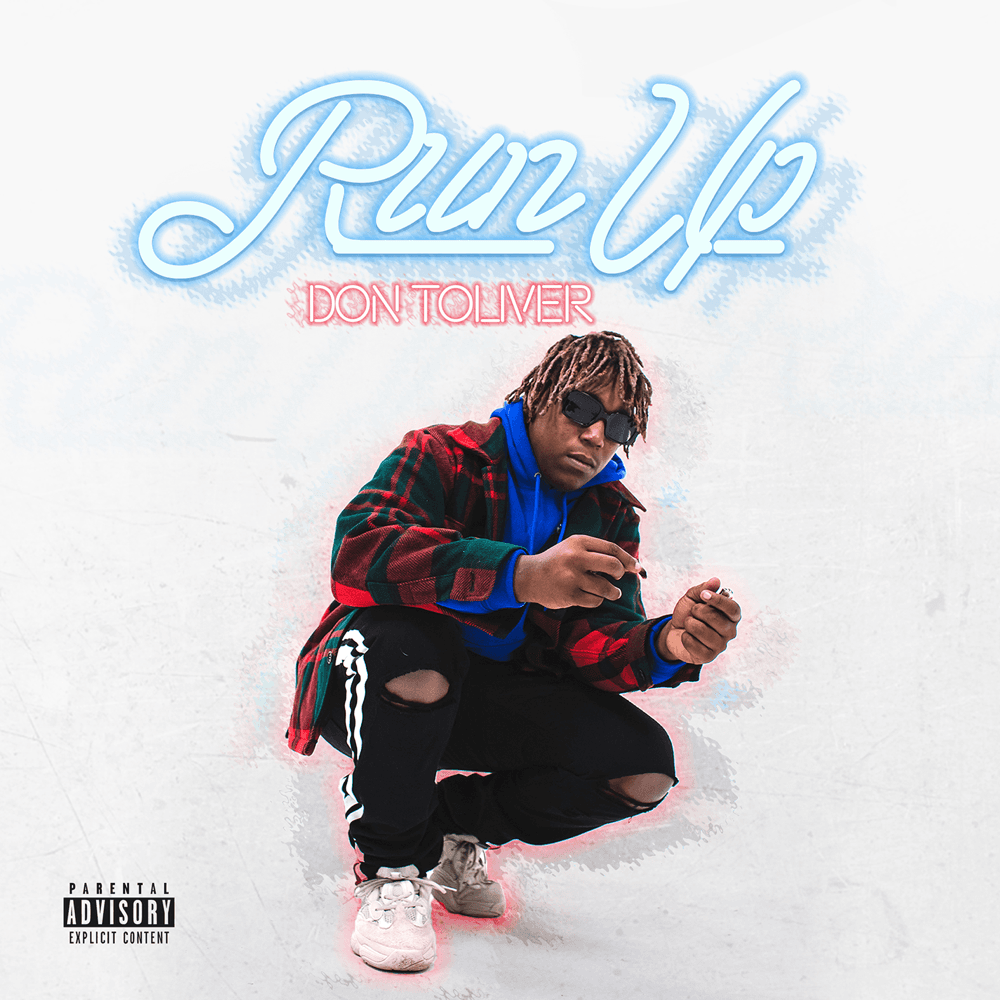 Album cover art for "Run Up" by Don Toliver