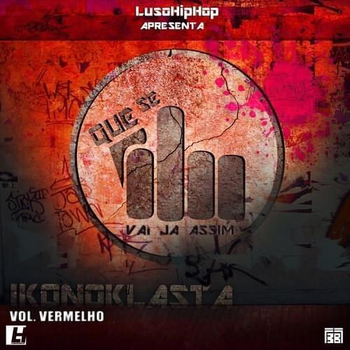 Ke Se Foda, Vai Já Assim - Volume Vermelho