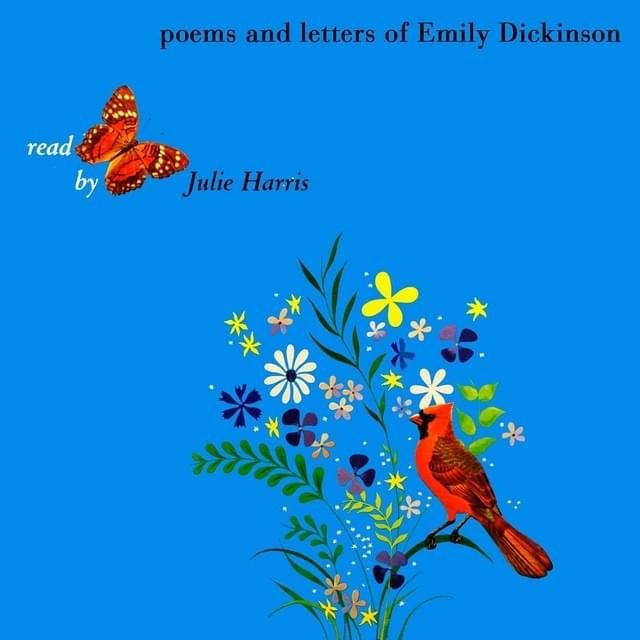 Poems and Letters of Emily Dickinson