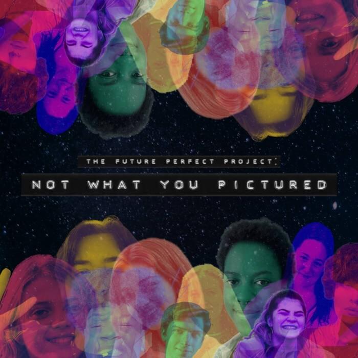 The Future Perfect Project: Not What You Pictured