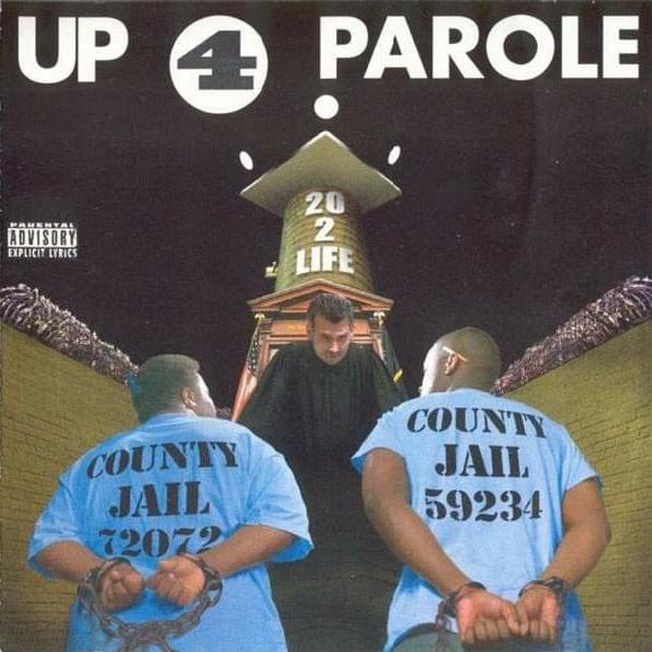 Up 4 Parole