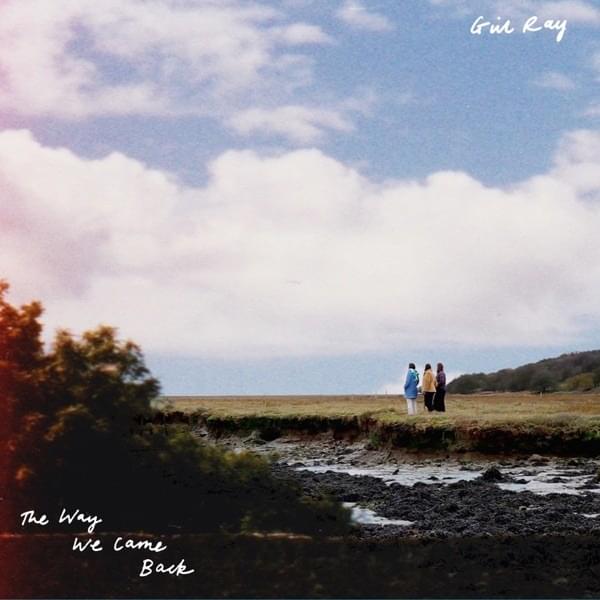 The Way We Came Back (Single)