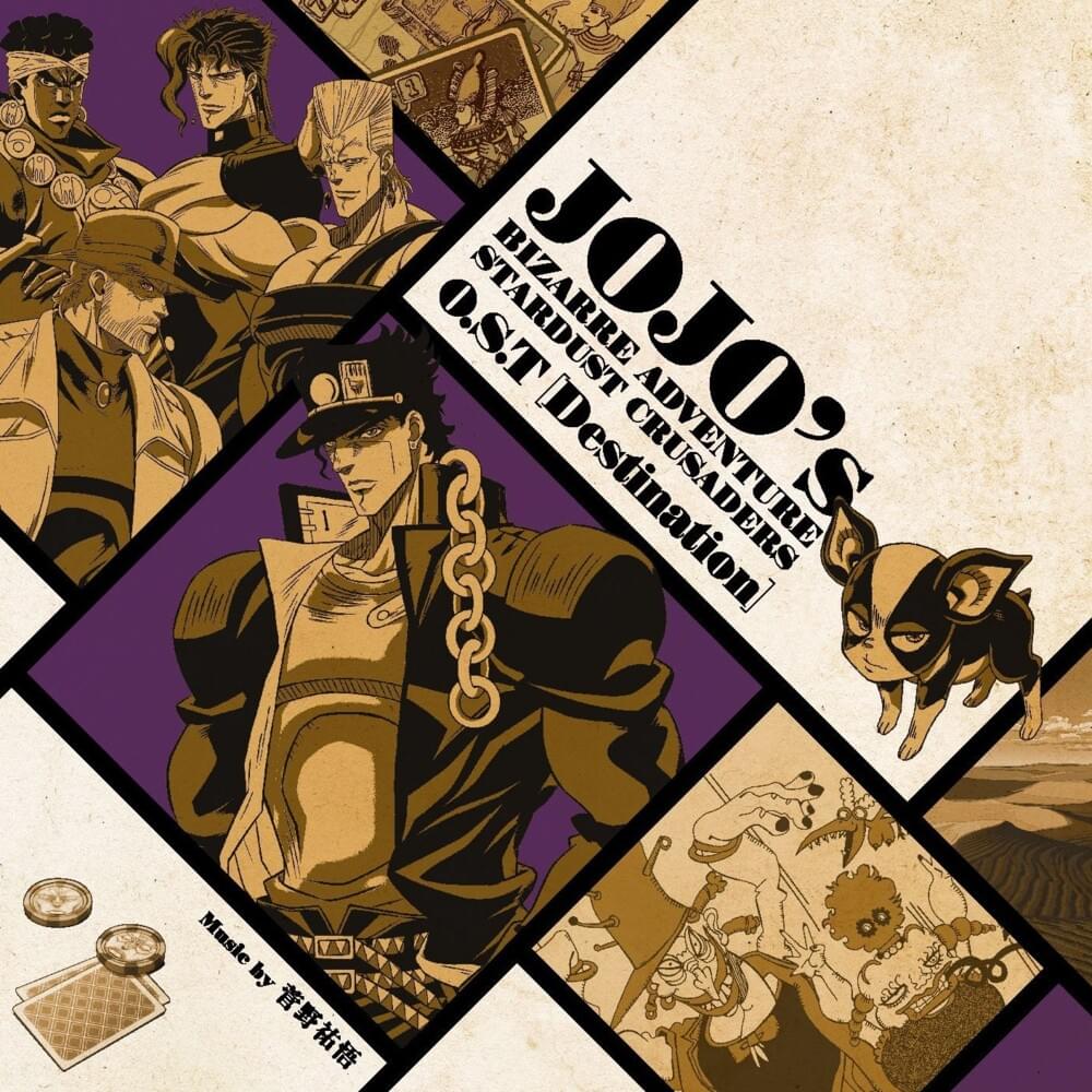 ジョジョの奇妙な冒険 スターダストクルセイダース O.S.T. [Destination] (JOJO’S BIZARRE ADVENTURE: STARDUST CRUSADERS O.S.T [Destination])