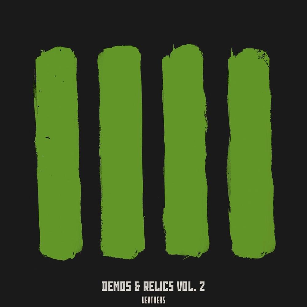 Demos & Relics Vol. 2
