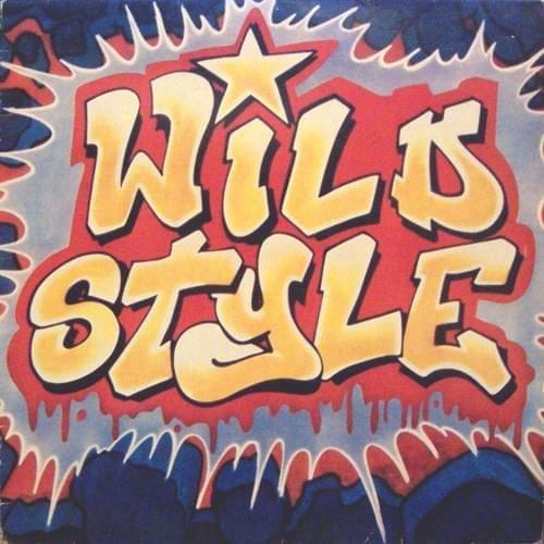 Wild Style Original Soundtrack
