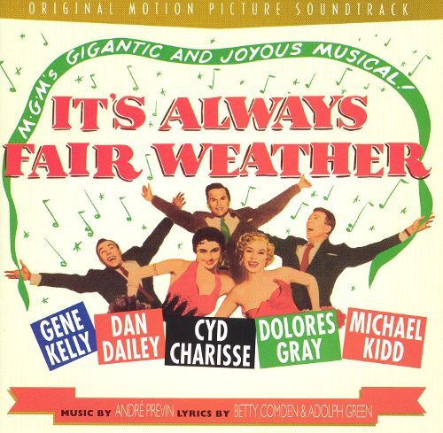 It’s Always Fair Weather (Original Motion Picture Soundtrack)