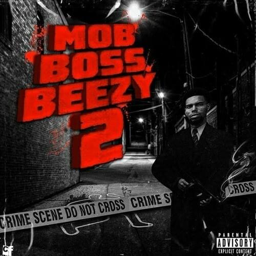Mob Boss Beezy 2