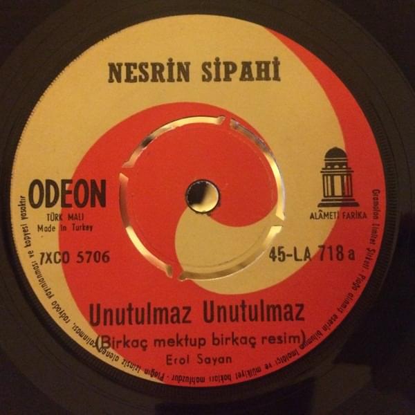 Unutulmaz Unutulmaz (Birkaç Mektup Birkaç Resim) / Bana Bir Aşk Masalından Şarkılar Söyle – Single