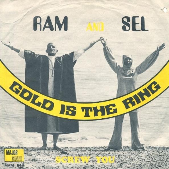 Gold Is The Ring/Screw You