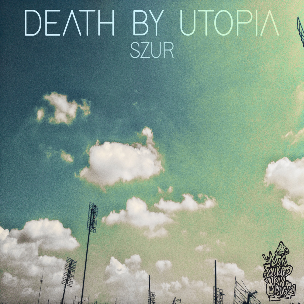 Death by Utopia