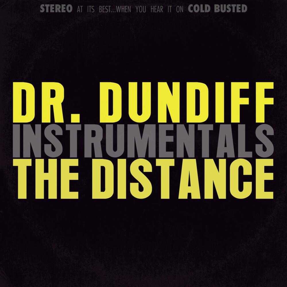 The Distance (Instrumentals)