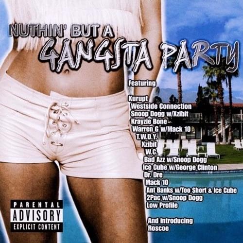 Nuthin’ But a Gangsta Party