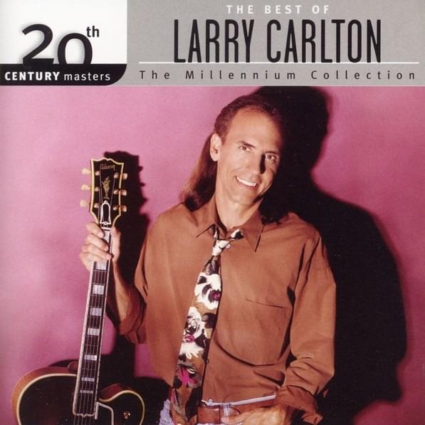 The Best Of Larry Carlton