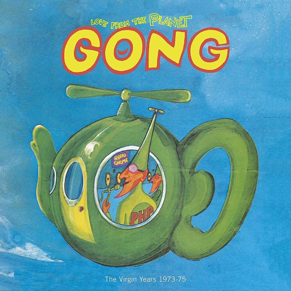Love from the Planet Gong
