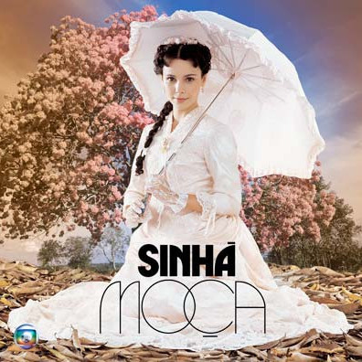 Sinhá Moça (2006)