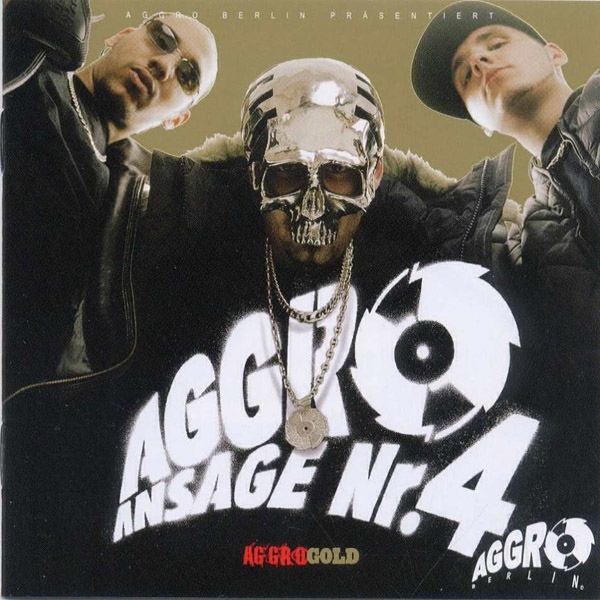 Aggro Ansage Nr. 4