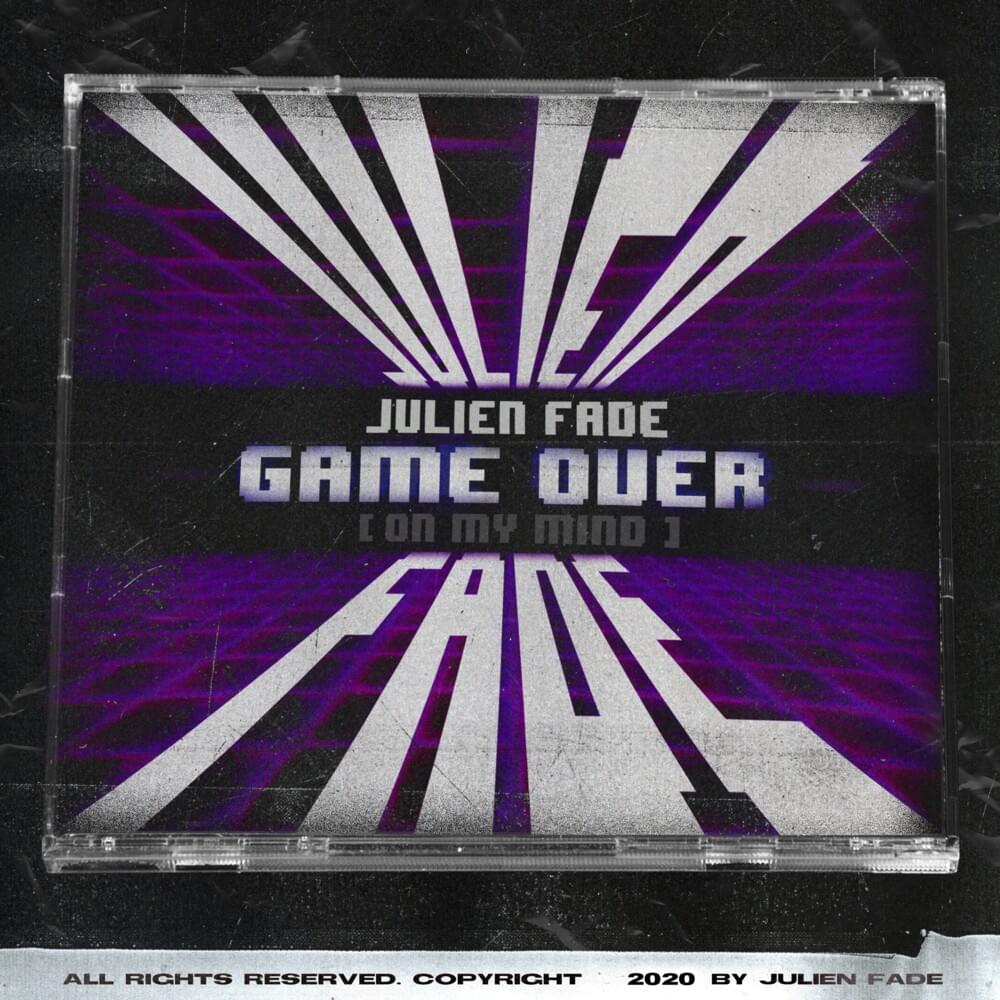 Game Over (On My Mind)