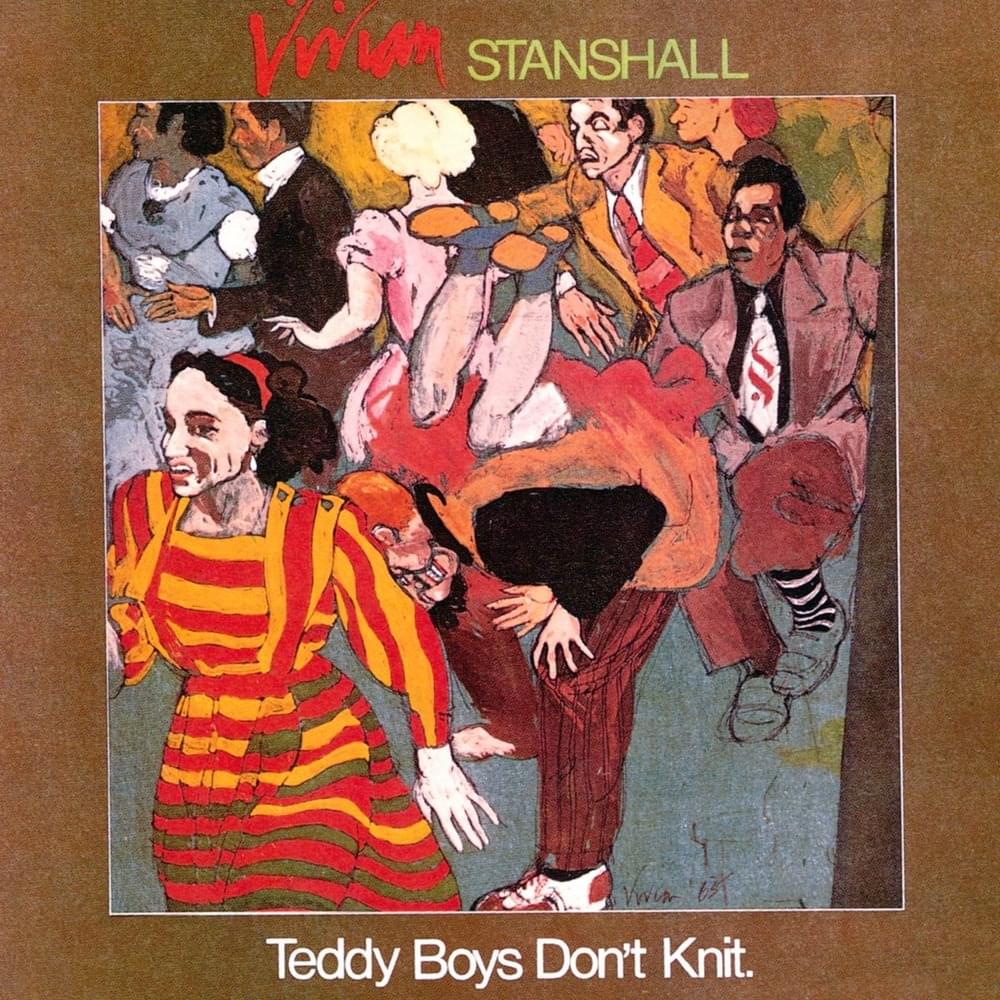 Teddy Boys Don’t Knit