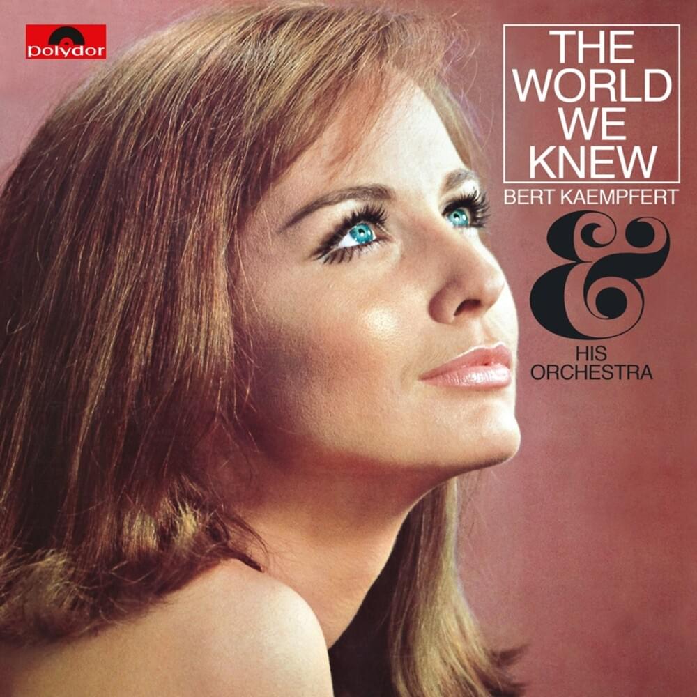 The World We Knew
