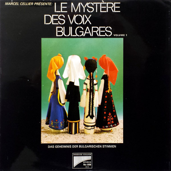 Le Mystère des Voix Bulgares, Vol. 1