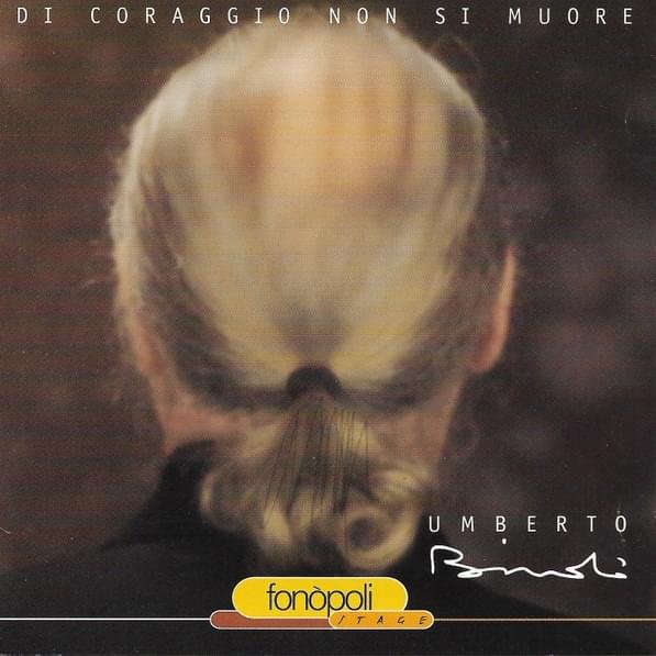 Di coraggio non si muore