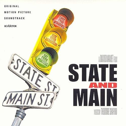 State and Main (Original Motion Picture Soundtrack)