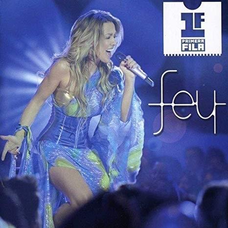 Primera Fila: Fey