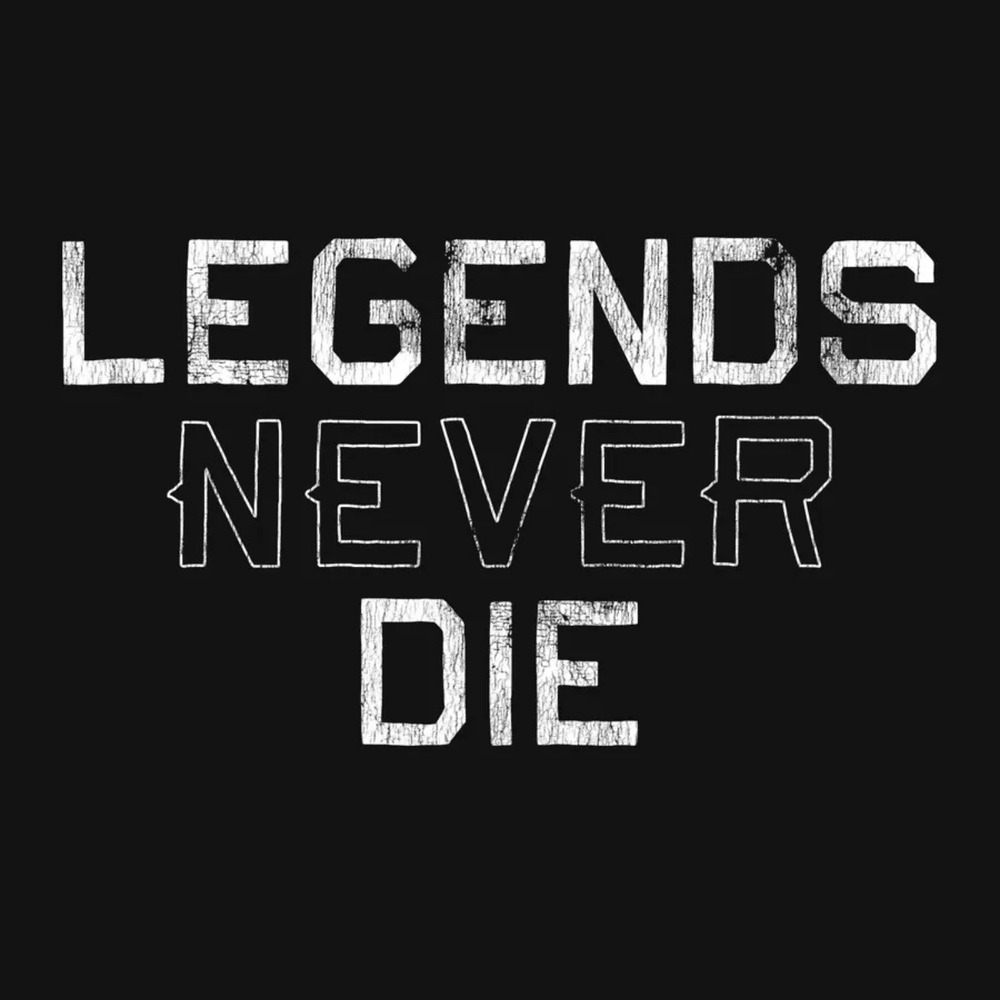 LEGENDS NEVER DIE (The Kid UNKNØWN Version)