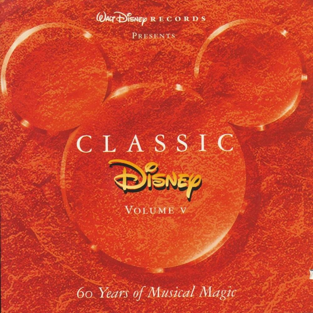 Classic Disney: 60 Years of Musical Magic (Volume V)