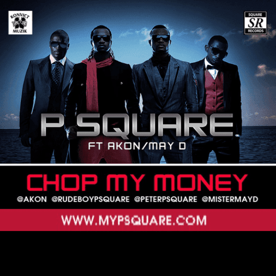 Album cover art for "Chop My Money (Remix)" by P-Square & May D & Akon