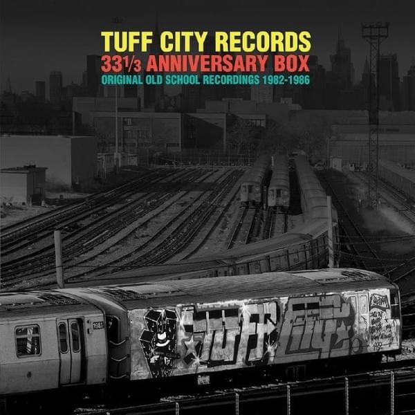 Tuff City Records 33 1/3 Anniversary Box: Original Old School Recordings 1982-1986