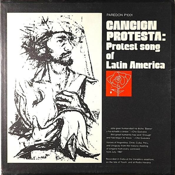 Canción Protesta: Protest Songs of Latin America