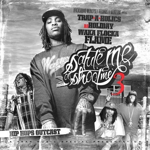Salute Me or Shoot Me 3: Hip Hop’s Outcast