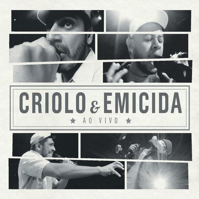 Criolo & Emicida Ao Vivo