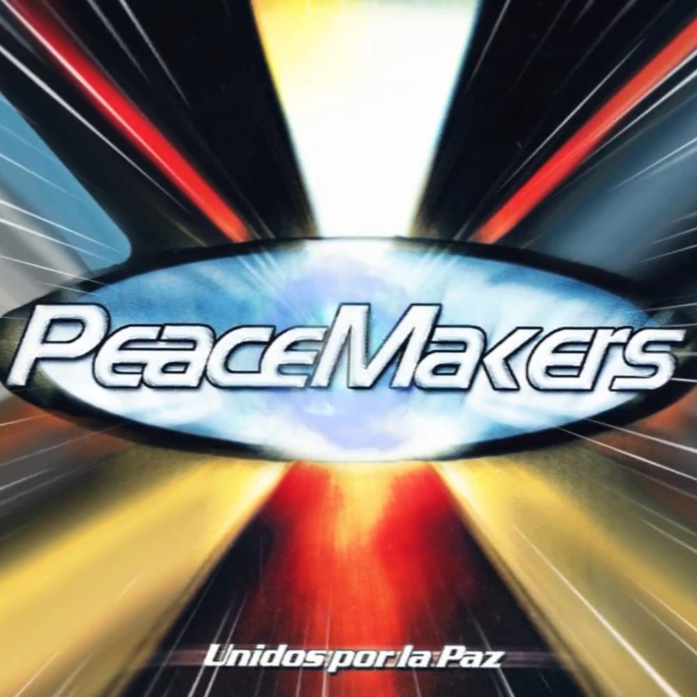Peacemakers: Unidos por la paz