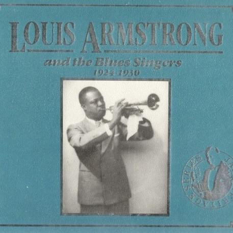 Louis Armstrong and the Blues Singers: 1924-1930