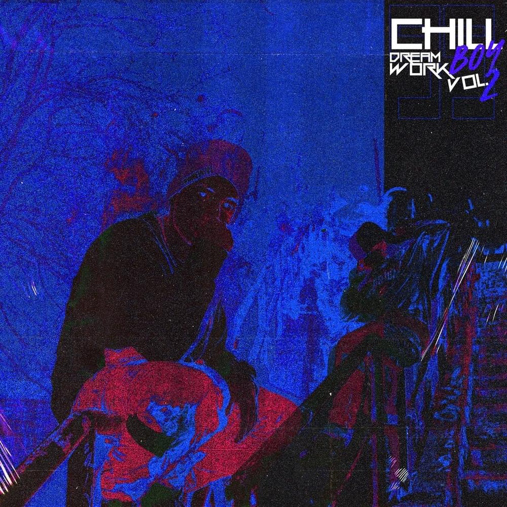 Chill Boy 99 Dreamworks vol. 2