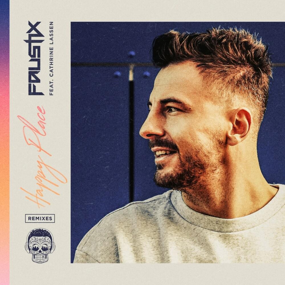 Happy Place (Remixes)