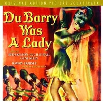 Du Barry Was a Lady (Original Motion Picture Soundtrack)