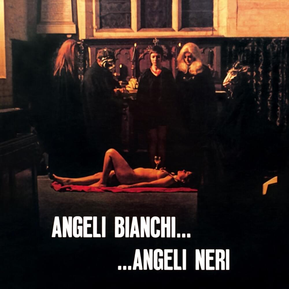 Angeli Bianchi​.​.​. Angeli Neri (Colonna Sonora Originale Del Film)