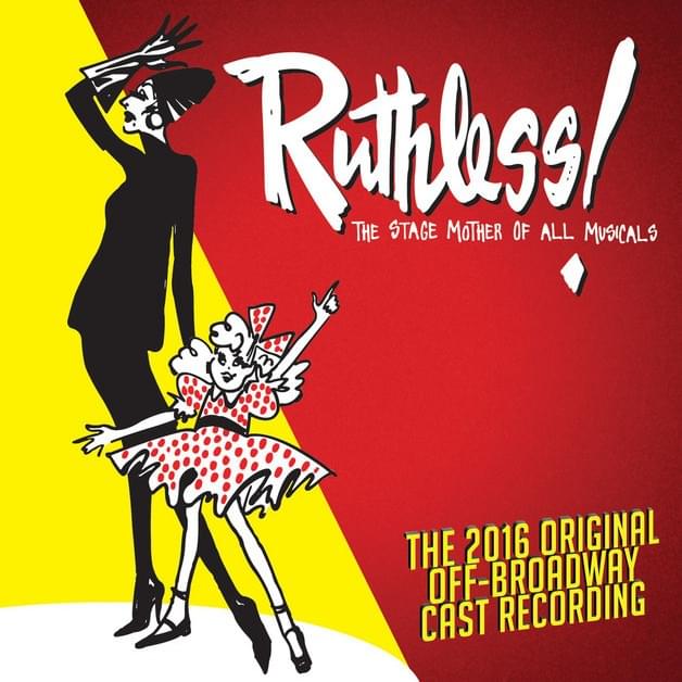 Ruthless! The Stage Mother Of All Musicals (Original Cast Recording)
