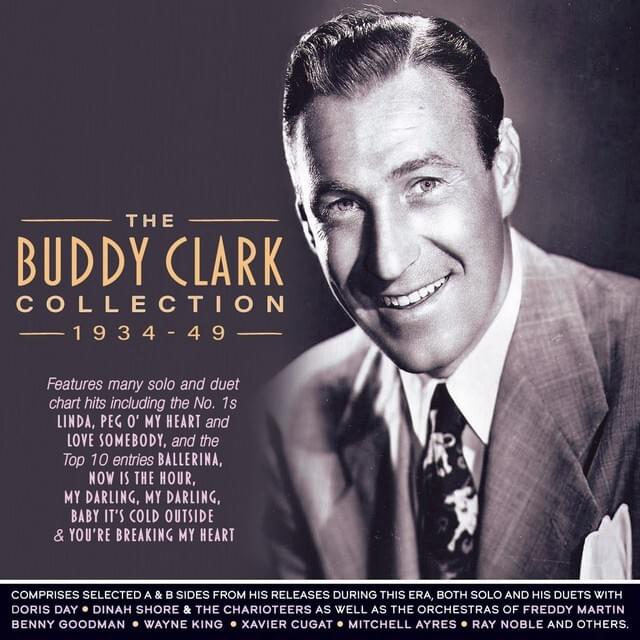 The Buddy Clark Collection: 1934-49