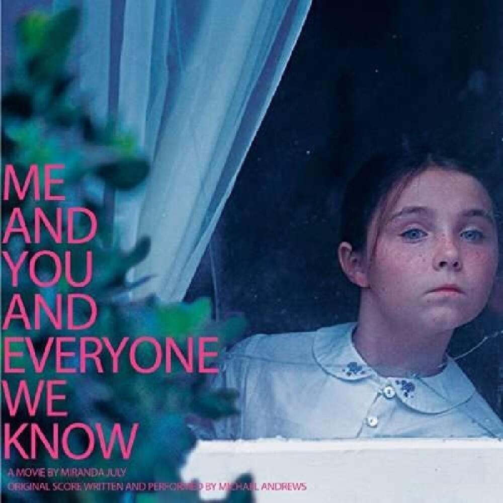 Me and You and Everyone We Know (Original Score)